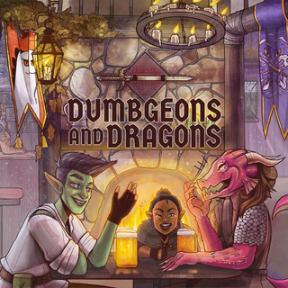 Writer: Dumbgeons & Dragons Podcast