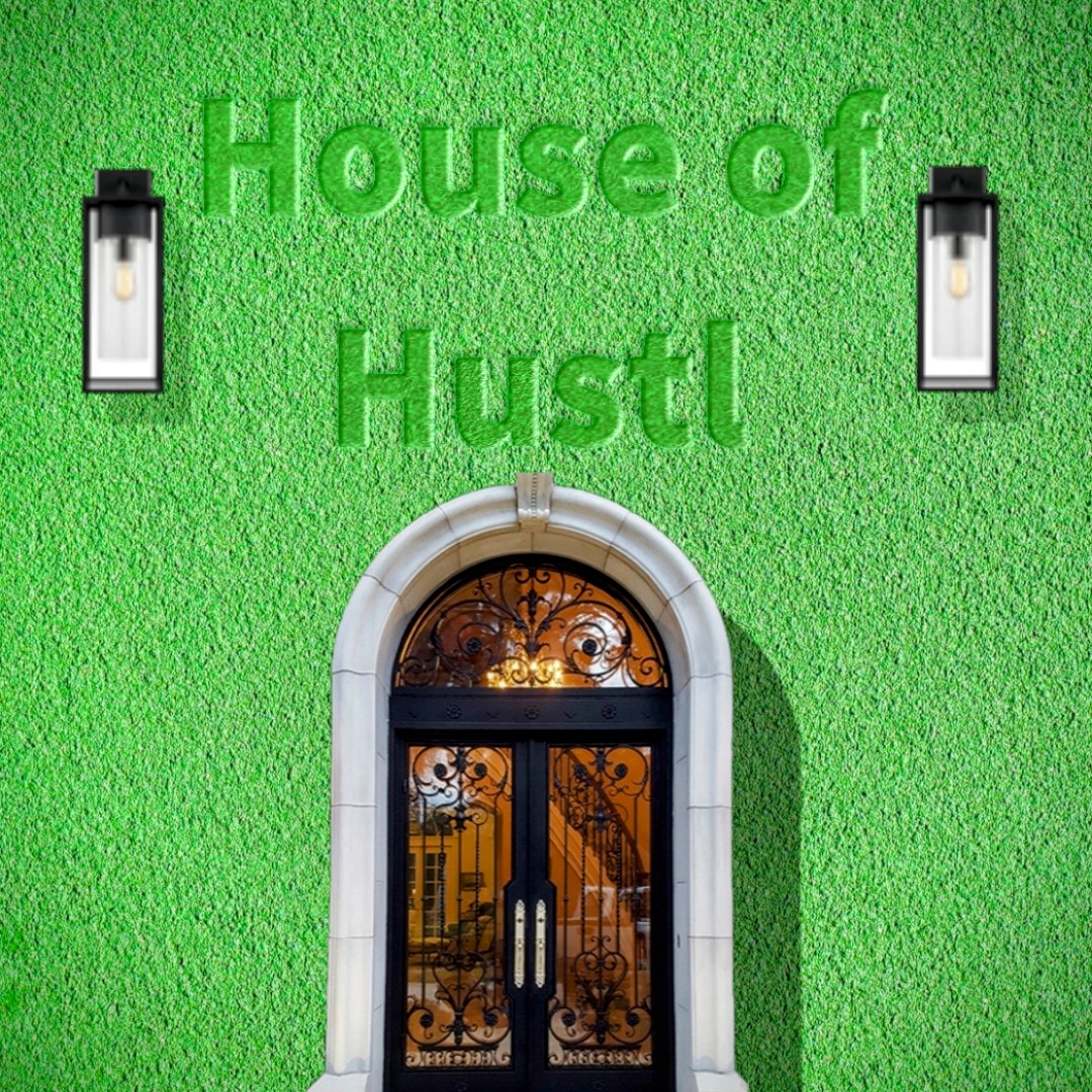Writer: House of Hustl