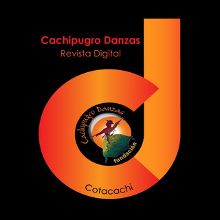 Foto del escritor: Revista Digital Cachipugro Danzas