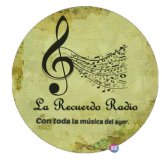 Foto del escritor: La Recuerdo Radio  Radio Online