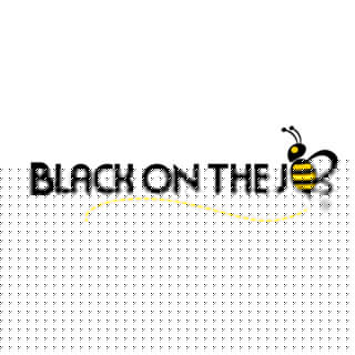 Writer: Black On The Job Team