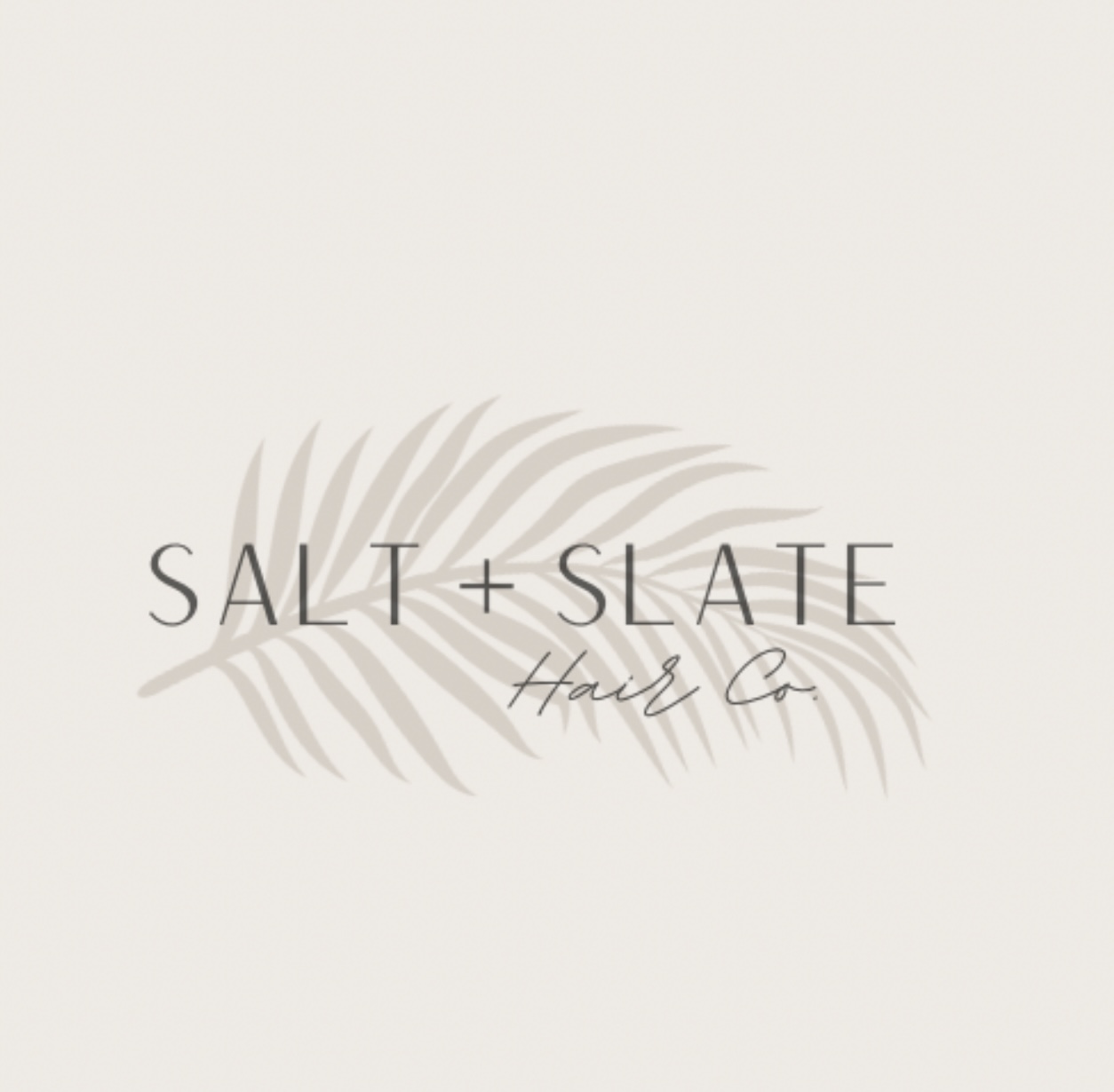 Writer: Salt + Slate Hair Co.