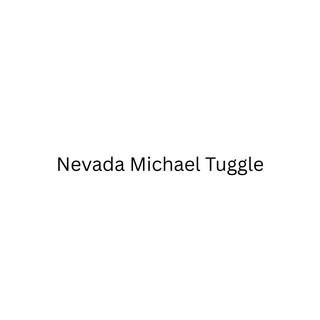 Writer: Nevada Michael  Tuggle