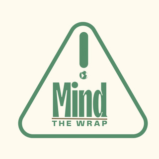 Writer: Mind the Wrap