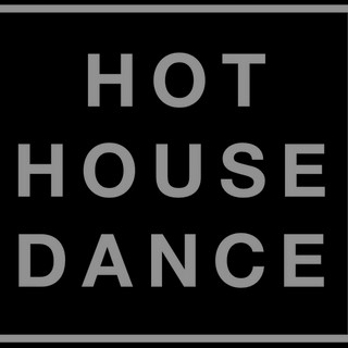 Writer: Hot House Dance
