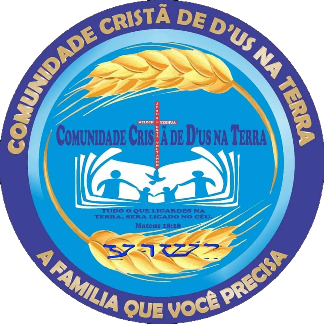 Foto do escritor: COMUNIDADE CRISTÃ DE D'US NA TERRA. CCDT
