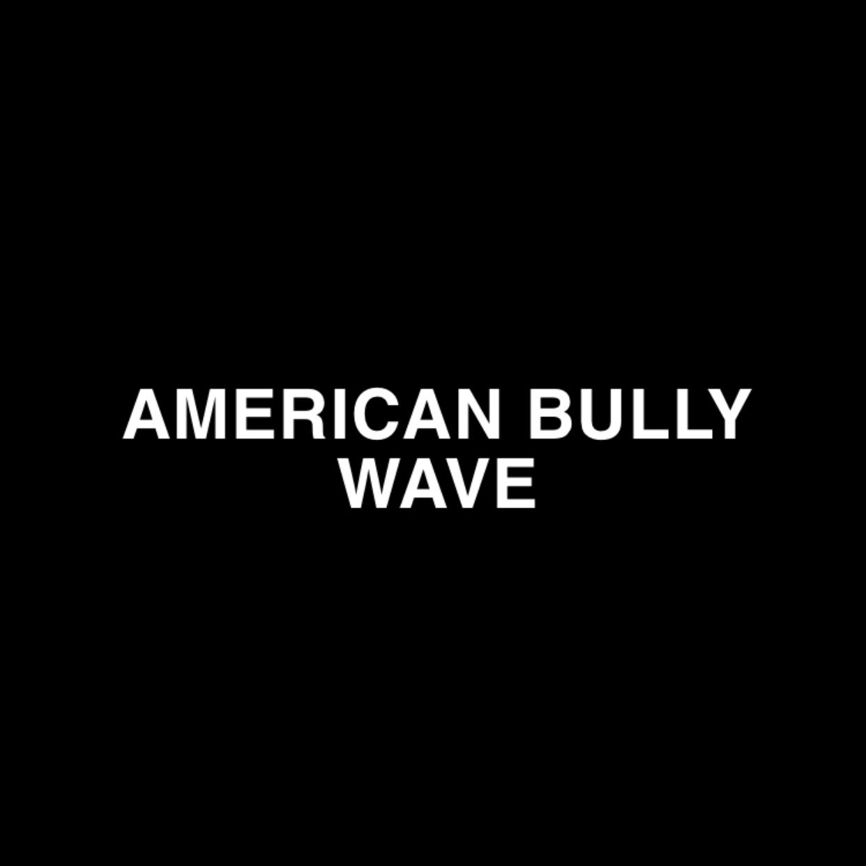Writer: AmericanBullyWave Admin