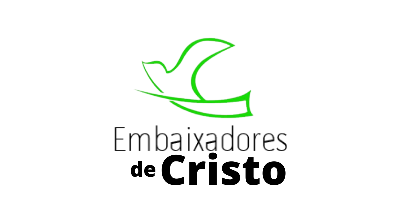 Foto do escritor: Embaixadores de Cristo.