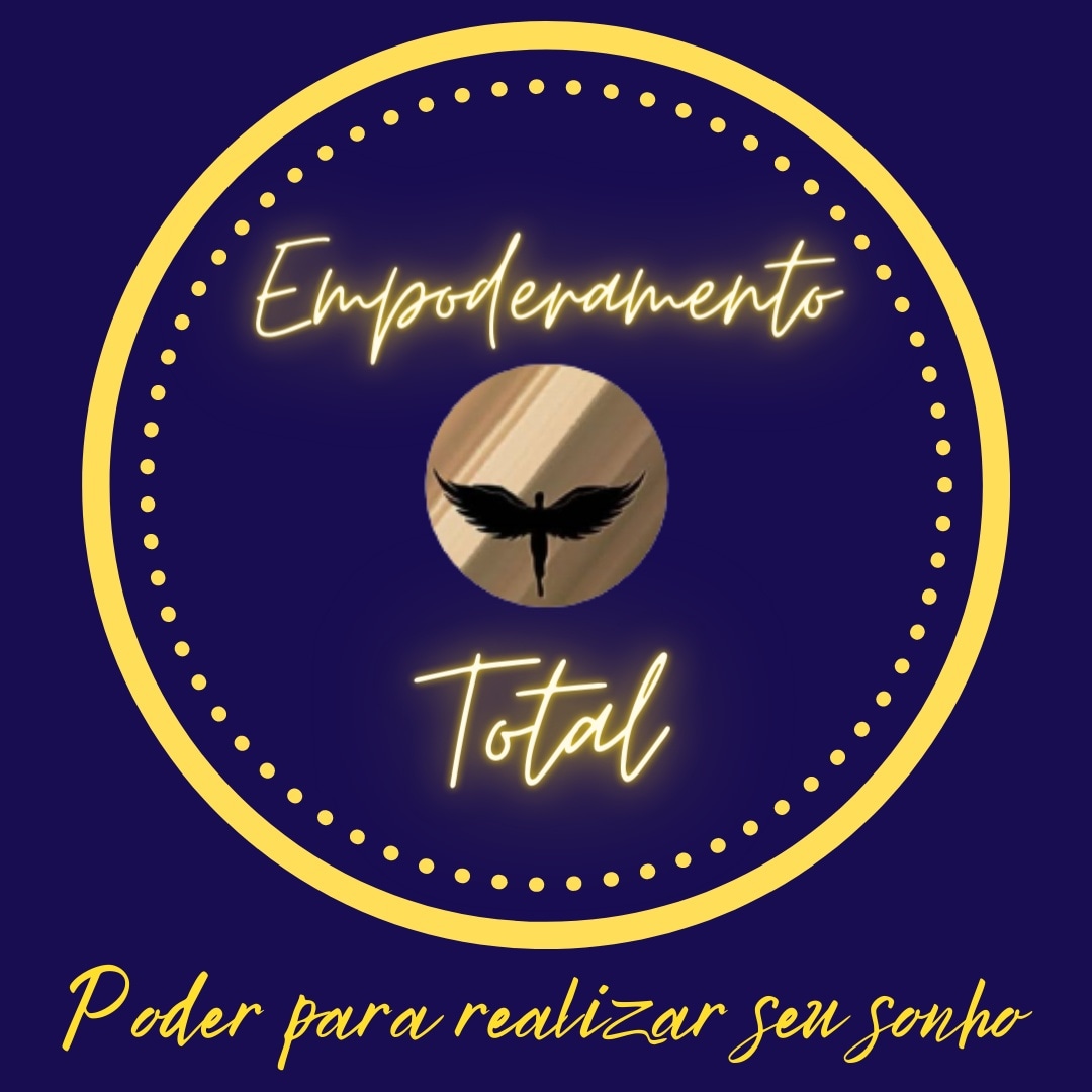 Foto do escritor: Empoderamento Total