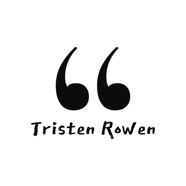Writer: Tristen Rowen