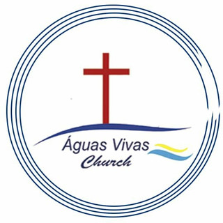 Foto do escritor: Aguas Vivas Church