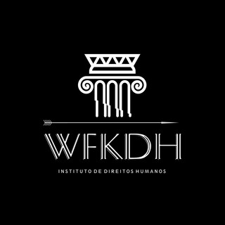 Foto do escritor: WKF INSTITUTO DE DIREITOS HUMANOS