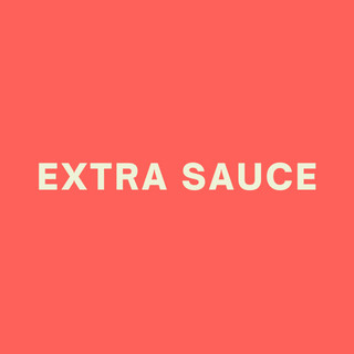 Writer: Extra Sauce Agency extrasauceagency@gmail.com