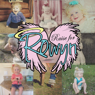 Writer: Raise for Rowyn Rowyn