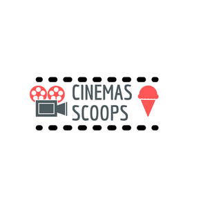 Writer: Cinemas Scoops
